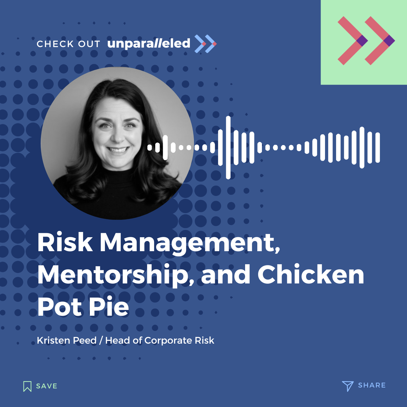 001: Kristen Peed: Risk Management, Mentorship, and Chicken Pot Pie